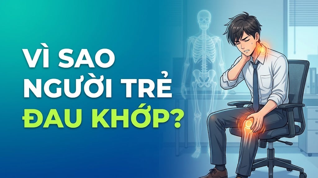 Vì Sao Ngày Càng Nhiều Người Trẻ Bị Đau Khớp